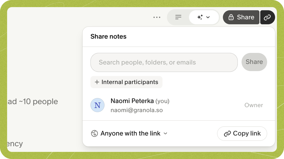 The Share notes dialog with link access and Copy link. Image: Granola.
